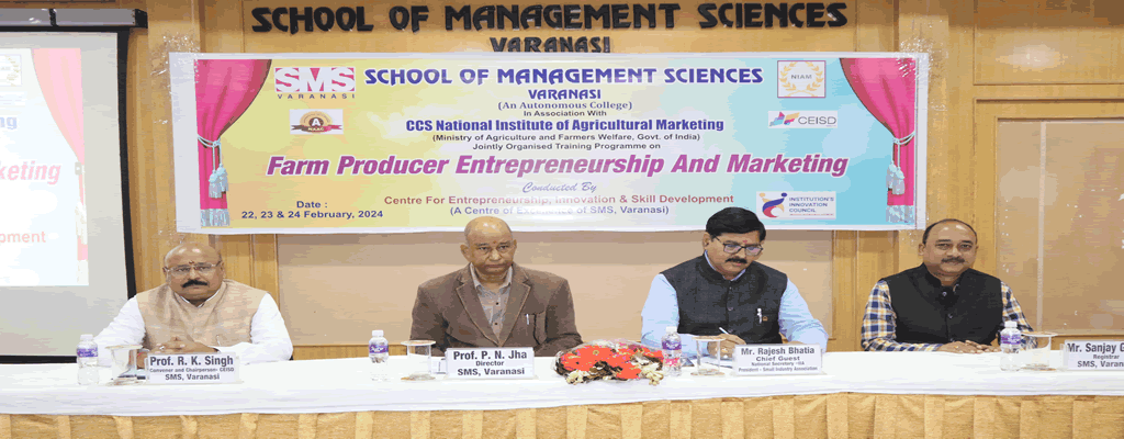 SMS Varanasi conducted training program on Farm Producer Entrepreneurship and Marketing
