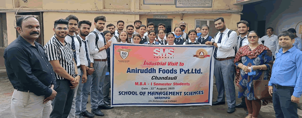  MBA I Semester students of SMS Varanasi visited Anirudh Foods Limited